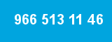 966 513 11 46 966 513 11 46